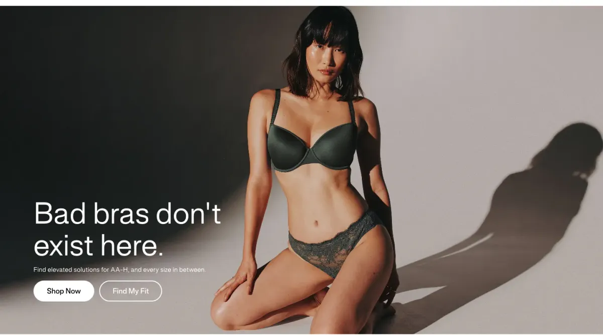 ThirdLove hero with the headline Bad bras don't exist here and two buttons